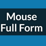 Mouse Full Form