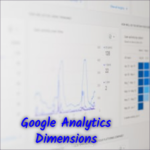 Google Analytics Dimensions For Measuring Paid And Organic Traffic