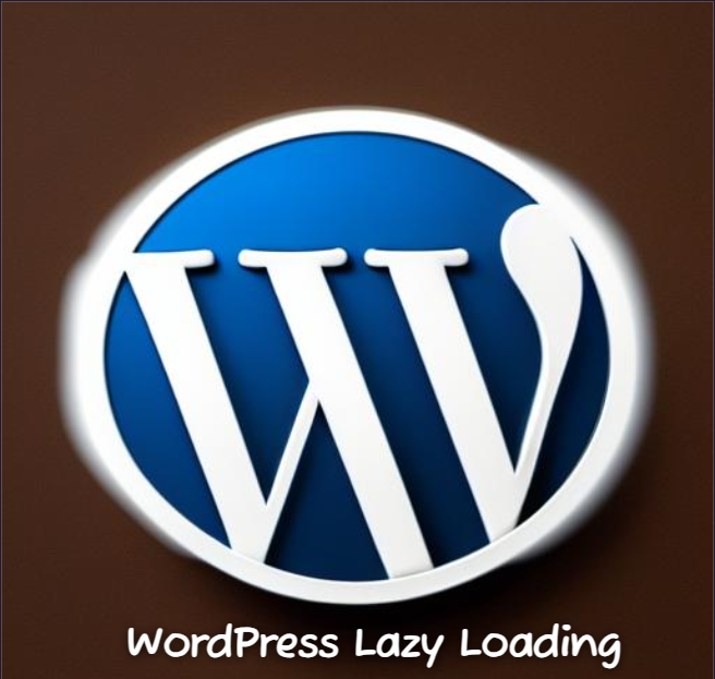 WordPress Lazy Loading