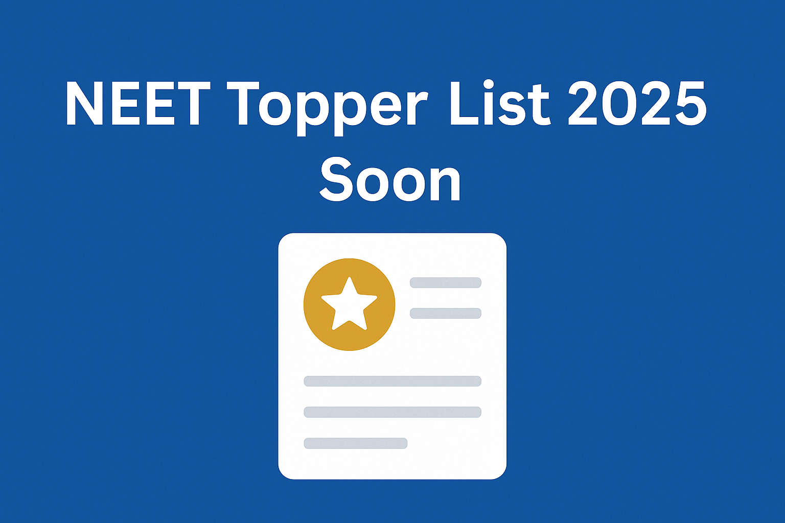 NEET Topper List 2025