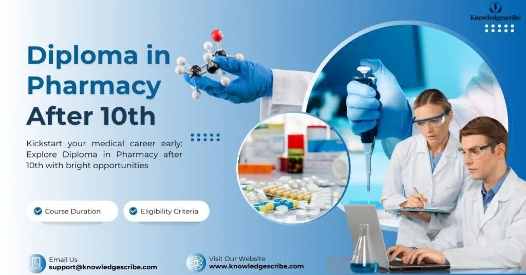 Diploma in Pharmacy After 10th, Course, Fees and Scope 2025 8 diploma in pharmacy after 10th