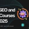 Best SEO and PPC Courses 2025