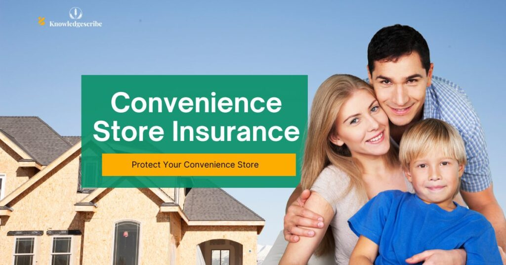 Convenience Store Insurance
