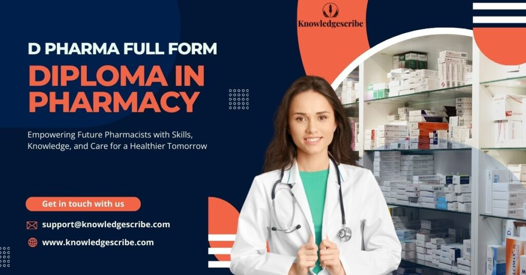 D Pharma Full Form
