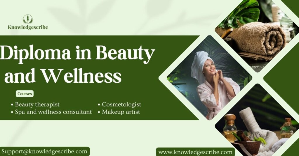 Diploma in Beauty and Wellness