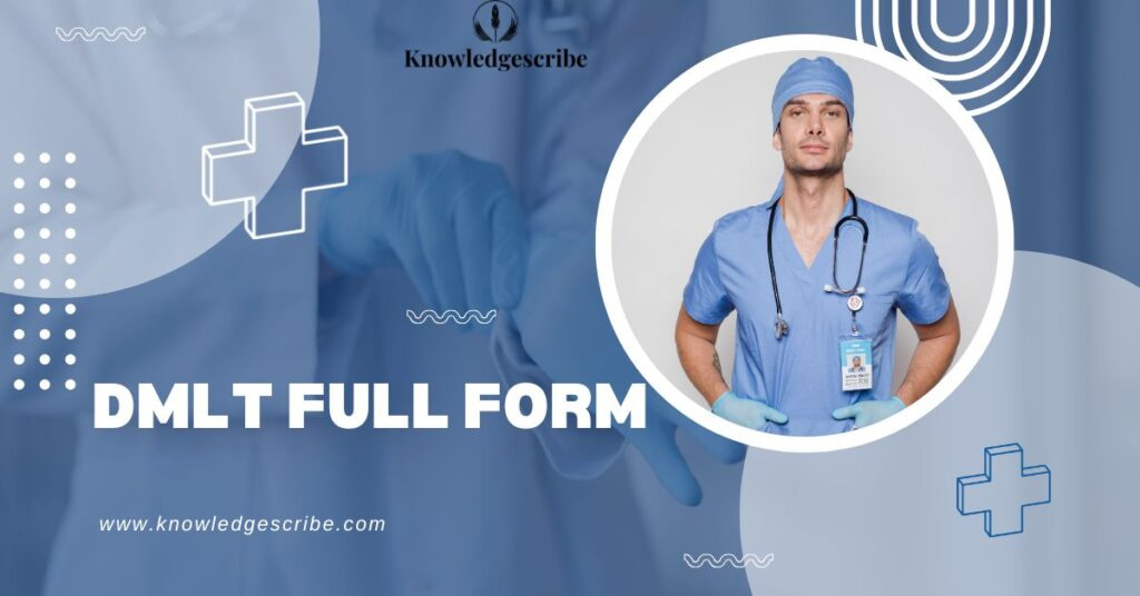 dmlt full form