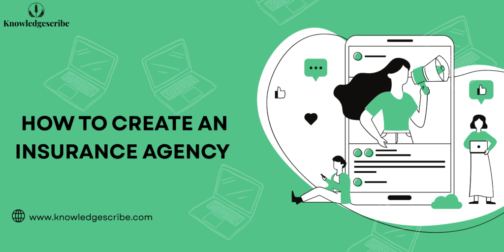 How to Create an Insurance Agency in 2026 and Turn Your Vision Into Reality 1 How to Create an Insurance Agency