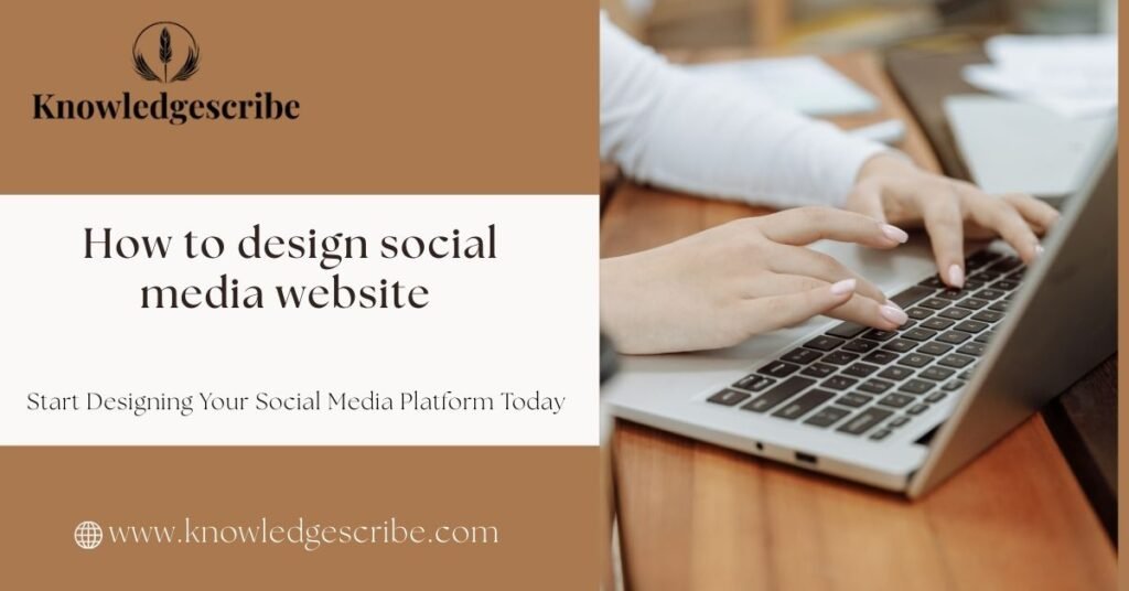 how to design social media website