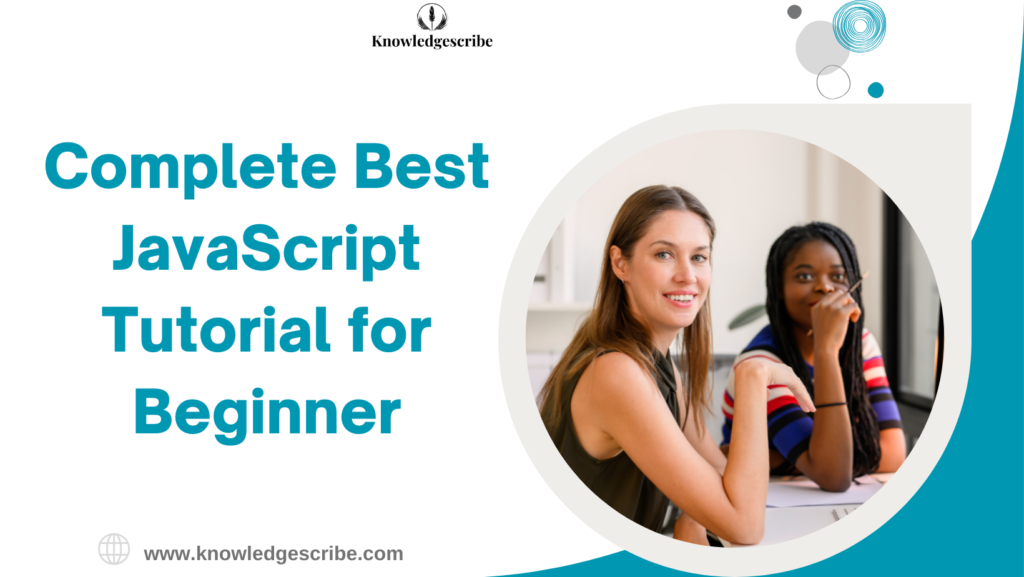 Complete Best JavaScript Tutorial for Beginner