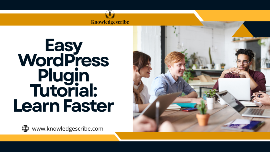 Easy WordPress Plugin Tutorial : Learn Faster 2027 7 Easy WordPress Plugin Tutorial: Learn Faster