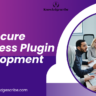 Secure WordPress Plugin Development 2027 3 Secure WordPress Plugin Development