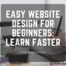 easy website design for beginners learn faster