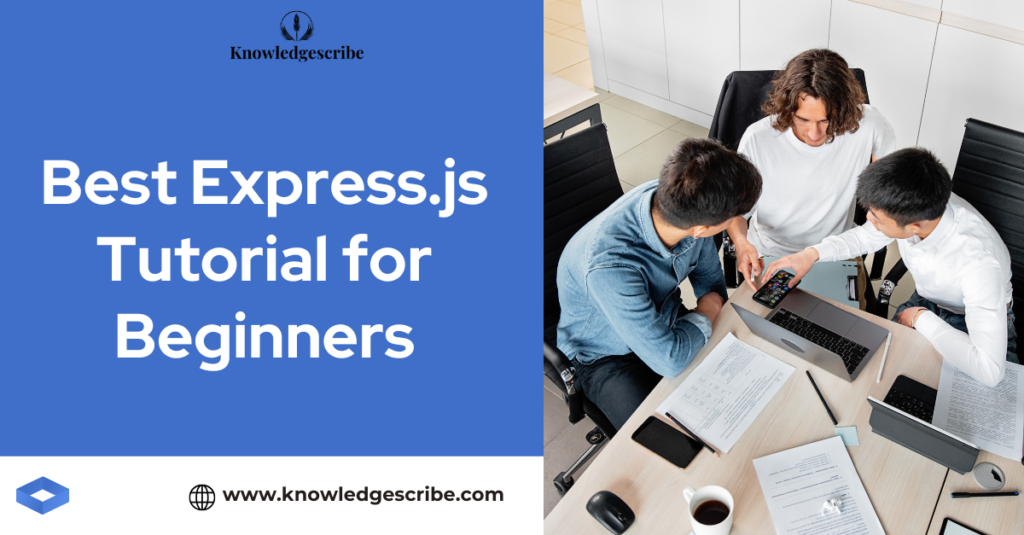 Best Express.js Tutorial for Beginners