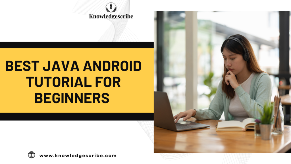 Best Java Android Tutorial for Beginners 2027 9 Best Java Android Tutorial for Beginners
