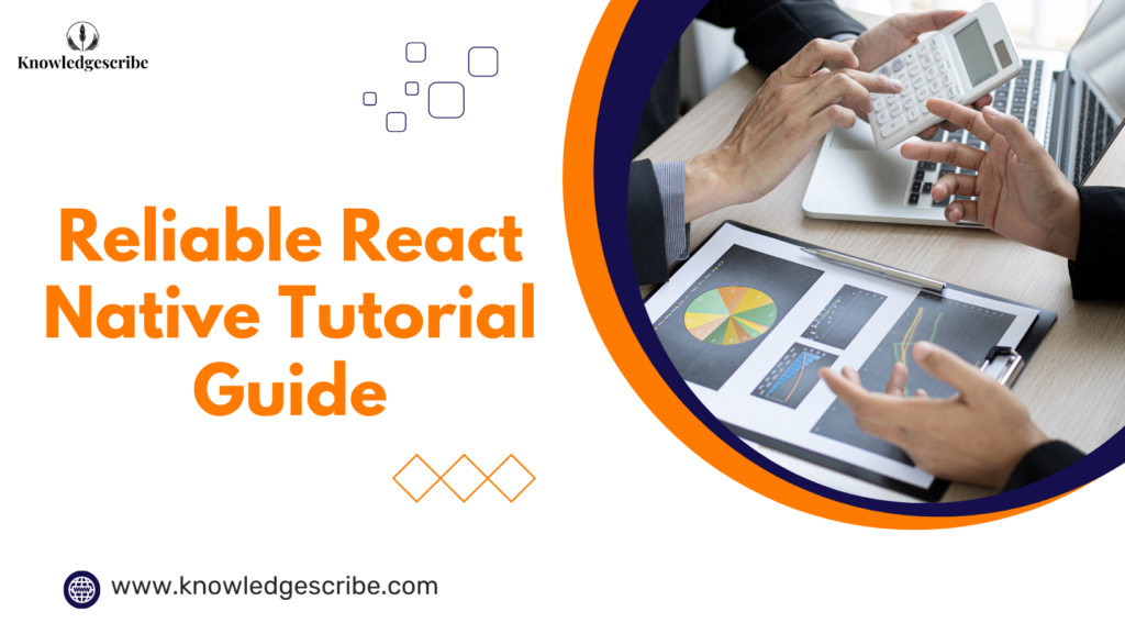 Reliable React Native Tutorial Guide 2027 1 Reliable React Native Tutorial Guide