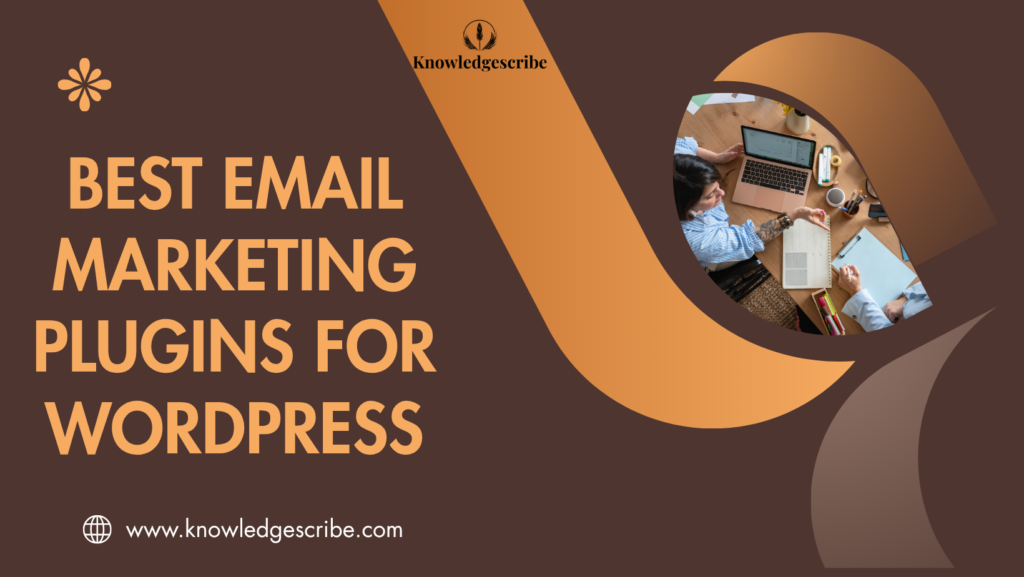Best Email Marketing Plugins for WordPress 2027 7 Best Email Marketing Plugins for WordPress